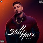 Still Here - Badshah Song Download